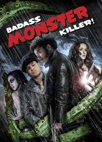 +18 Badass Monster Killer 2015 x264 720p Esub Dual Audio English Hindi GOPISAHI