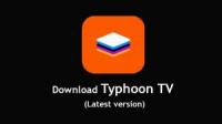 Typhoon TV  Watch Latest Movies  v2.0.13 MOD APK
