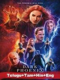Dark Phoenix (2019) 720p BluRay - Original (DD 5.1 - 192Kbps) [Telugu + Tamil + Hindi + Eng] 1.4GB ESub