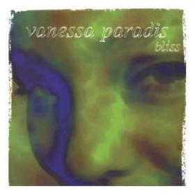 Vanessa Paradis - Bliss - 2000