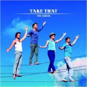 Take That - The Circus [2008][CD+SkidVid_XviD+Cov]320kbps