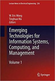 Emerging Technologies for Information Systems, Computing, and Management
