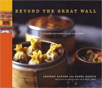 Beyond the Great Wall- Recipes and Travels in the Other China (EPUB)