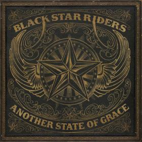 Black Star Riders - Another State of Grace [2019][VBR]