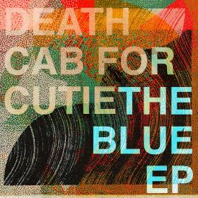Death Cab for Cutie - The Blue EP [320]
