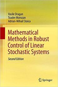 Mathematical Methods in Robust Control of Linear Stochastic Systems Ed 2
