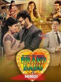Brand Babu (2019) 720p Hindi WEB-DL AVC AAC 550MB Sub