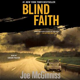 Joe McGinniss - 2019 - Blind Faith (True Crime)