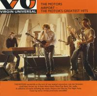 The Motors - Airport  The Motors' Greatest Hits (1995) [FLAC]