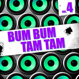 Bum Bum Tam Tam Vol 4 (2019)