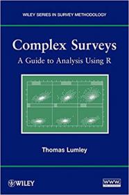 Complex Surveys- A Guide to Analysis Using R