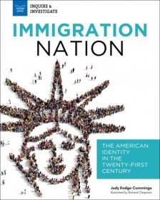 Immigration Nation- The American Identity in the Twenty-First Century