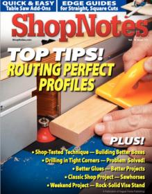 Woodworking Shopnotes 111 - Top Tips! Routing Perfect Profiles