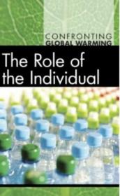 The Role of the Individual (Confronting Global Warming)