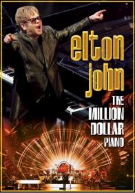 Elton John - The Million Dollar Piano  Blu-Ray Remux