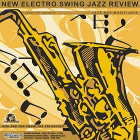 New Electro Swing. Jazz Review