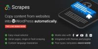 Scrapes v2.0.0 - Automatic Web Content Crawler & Auto Post Plugin for WordPress - NULLED