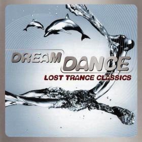 VA - Dream Dance - Lost Trance Classics (2009) (320)