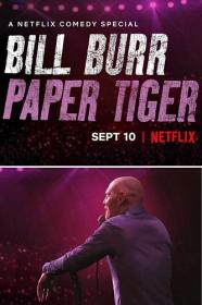 Bill Burr Paper Tiger 2019 D1