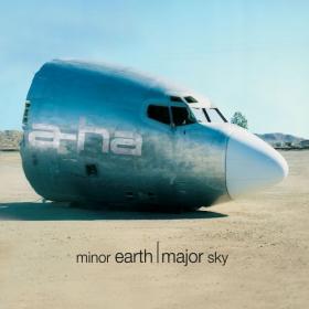 A-ha - Minor Earth, Major Sky (Deluxe Edition) (20002019)
