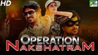 Operation Nakshatram 2019 Hindi Dubbed Movie HDRip 700MB