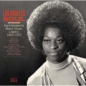 Los Angeles Soul, Volume 2  Kent-Modern's Black Music Legacy 1963-1972 (2019)