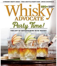 Whisky Advocate - VOLUME 28, NUMBER 3 ,Fall 2019