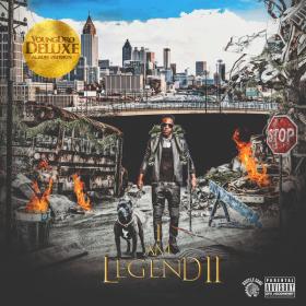 Young Dro - I Am Legend 2 (Deluxe Version) [2019] [pradyutvam]