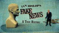 BBC Ian Hislops Fake News A True History 720p HDTV x264 AAC