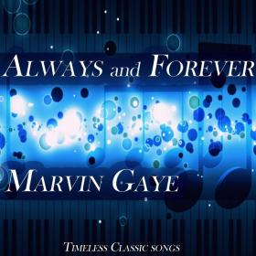 Marvin Gaye - Always and Forever (2019) [pradyutvam]