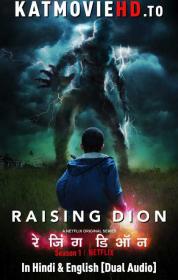 Raising Dion (2019) S01 Complete [Hindi + English] 720p 10bit x265 