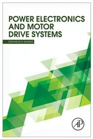 Power Electronics and Motor Drive Systems