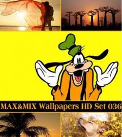 MAX&MIX WALLPAPERS HD SET 036