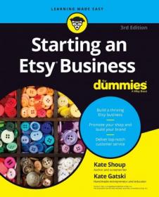 Starting an Etsy Business For Dummies (For Dummies (Business & Personal Finance)) (AZW3)