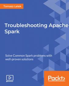 [FreeCoursesOnline.Me] [Packt] Troubleshooting Apache Spark [FCO]