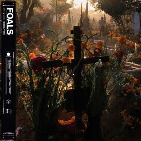 Foals - Everything Not Saved Will Be Lost Part 2 (2019) FLAC