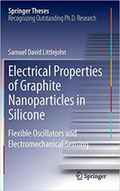 Electrical Properties of Graphite Nanoparticles in Silicone- Flexible Oscillators and Electromechanical Sensing