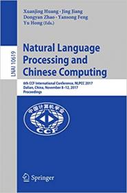 Natural Language Processing and Chinese Computing- 6th CCF International Conference