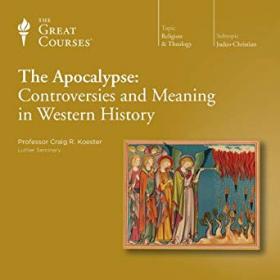 The Apocalypse Controversies and Meaning in Western History