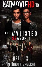 The Unlisted S01 (2019) Complete 720p WEB-DL [Hindi + English] x264 ESub 