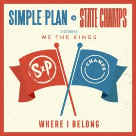 Simple Plan - Where I Belong (feat  We The Kings) - Single (2019) MP3 (320 Kbps)