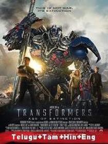 Transformers Age of Extinction (2014) 1080p BluRay Original [Telugu + Tamil + Hindi + Eng] 2.6GB ESub