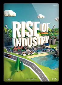 Rise of Industry v.2.0.01410a+1DLC [GOG] (2019)