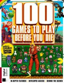 100 Games to Play Before You Die - 2nd Edition 2019
