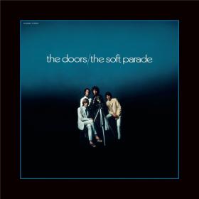 The Doors - The Soft Parade [50th Anniversary Deluxe] (2019) FLAC