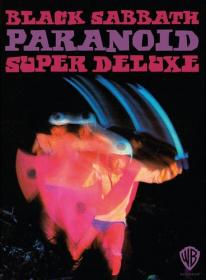 Black Sabbath - Paranoid (4CD Super Deluxe 2016) [FLAC]