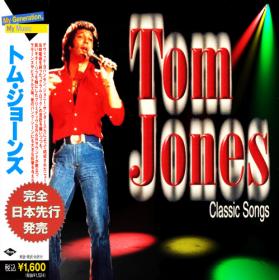 Tom Jones - Classic Songs - 2019