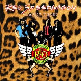 REO Speedwagon - The Classic Years 1978-1990 [9CD Remastered Box Set] (2019) (320)