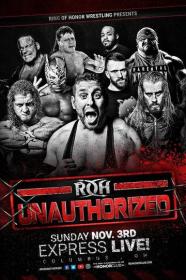 ROH Unauthorized 3rd Nov 2019 WEBRip h264<span style=color:#39a8bb>-TJ</span>