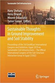 Sustainable Thoughts in Ground Improvement and Soil Stability- Proceedings of the 3rd GeoMEast International Congress an